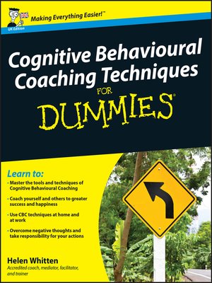 cover image of Cognitive Behavioural Coaching Techniques For Dummies
